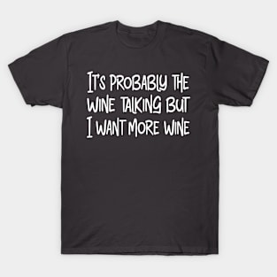 Wine Talking T-Shirt